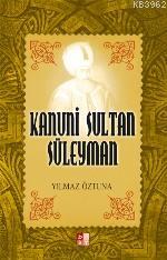 Kanuni Sultan Süleyman