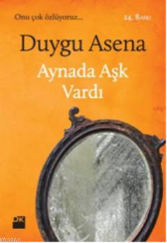 Aynada Aşk Vardı