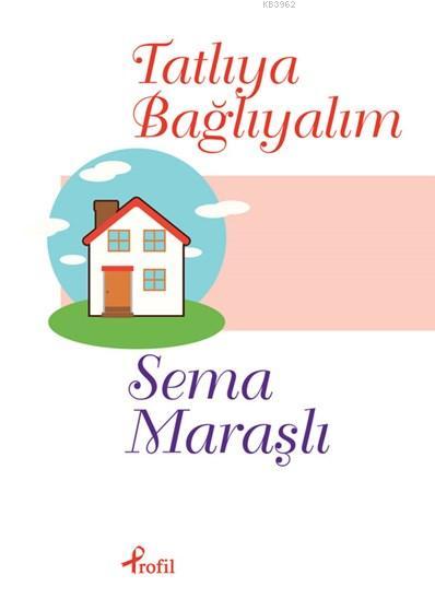 Tatlıya Bağlıyalım