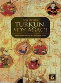Türk'ün Soyağacı; Türk Şeceresi