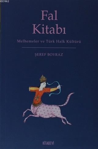Fal Kitabı; Melhemler ve Türk Halk Kültürü