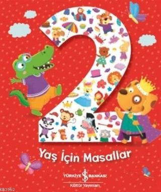 2 Yaş İçin Masallar