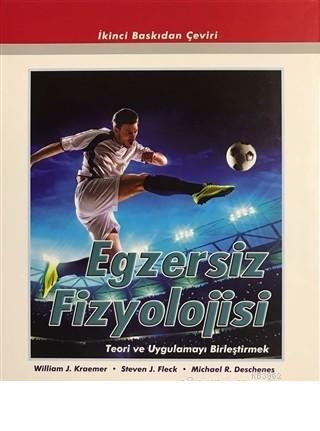 Egzersiz Fizyolojisi Teori ve Uygulamayı Birleştirmek