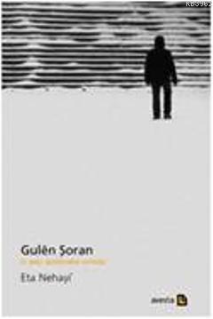 Li pey qedereke winda: Gulên Şoran; Şahesereke edebiyata kurdî