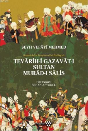 Tevârih - i Gazavât - ı Sultan Murâd- ı Sâlis