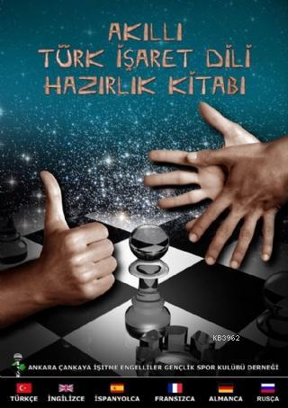 Akıllı Türk İşaret Dili Hazırlık Kitabı