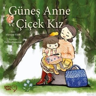 Güneş Anne ve Çiçek Kız