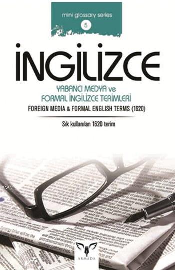 İngilizce Yabancı Medya ve Formal İngilizce Terimleri