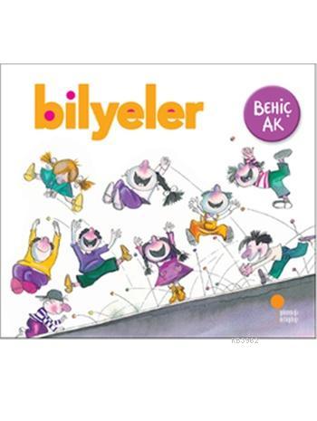 Bilyeler; Resimli Öykü Kitabı, 3 - 8 Yaş