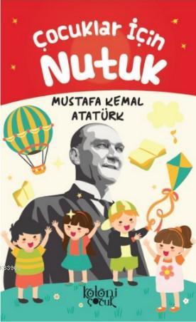 Çocuklar İçin Nutuk; Nutuk