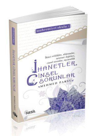 İhanetler, Cinsel Sorunlar