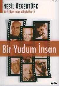 Bir Yudum İnsan; Bir Yudum İnsan Yolculukları 2