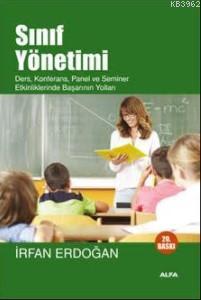 Sınıf Yönetimi; Ders, Konferans, Panel ve Seminer Etkinliklerinde Başarının Yolları