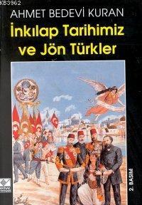 İnkılap Tarihimiz ve Jön Türkler