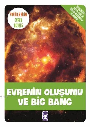 Evrenin Oluşumu ve Big Bang; Popüler Bilim - Evren Dizisi 5, 9+ Yaş