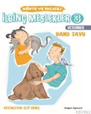 İlginç Meslekler 3 (Veteriner); Köfte ve Patates