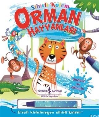 Orman Hayvanları - Sihirli Kalem