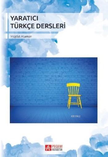 Yaratıcı Türkçe Dersleri