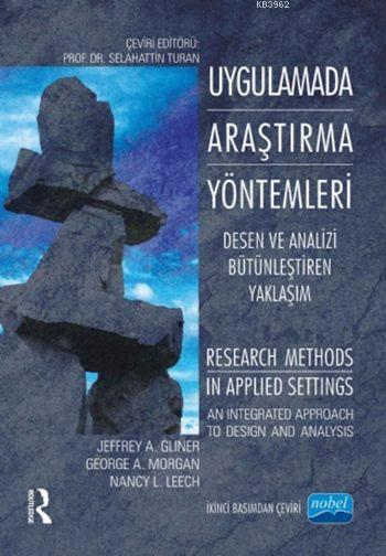 Uygulamada Araştırma Yöntemleri; Desen ve Analizi Bütünleştiren Yaklaşım