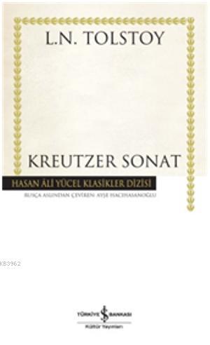 Kreutzer Sonat (Ciltli)