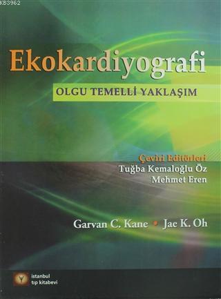 Ekokardiyografi; Olgu Temelli Yaklaşım