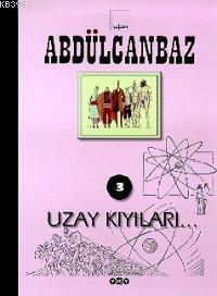 Abdülcanbaz 3; Uzay Kıyıları