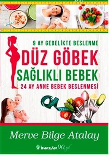 Düz Göbek Sağlıklı Bebek