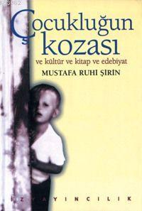 Çocukluğun Kozası