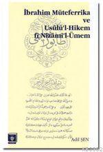 İbrahim Müteferrika ve Usülü'l Hikem fi Nizam'i-Ümmen