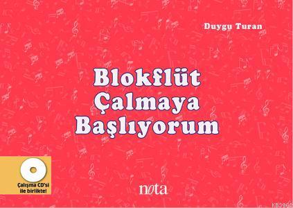 Blokflüt Çalmaya Başlıyorum