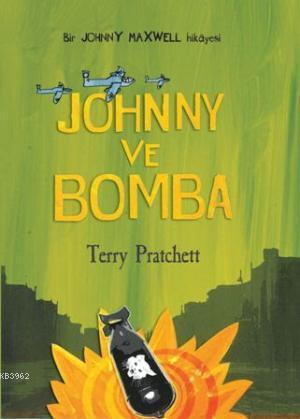 Johnny ve Bomba; Johnny Maxwell Dizisi 3.Kitap