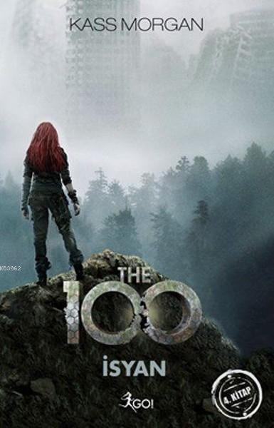 The 100 - İsyan