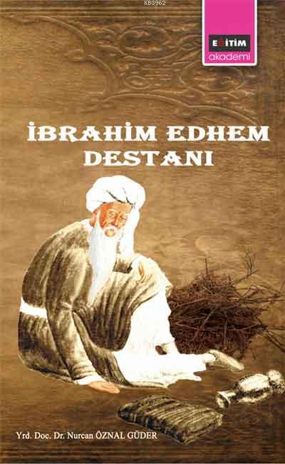 İbrahim Edhem Destanı