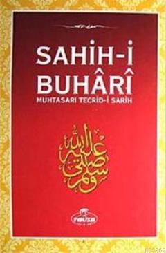 Sahih-i Buhari & Muhtasarı Tecrid-i Sarih (Ciltli) - التجريد الصريح مختصر صحيح البخاري عربي تركي