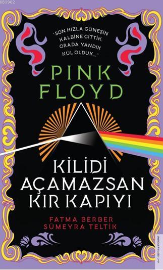 Pink Floyd–Kilidi Açamazsan Kır Kapıyı