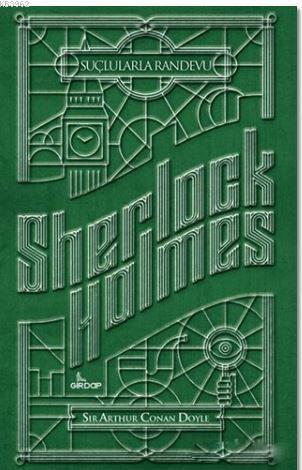 Sherlock Holmes - Suçlularla Randevu