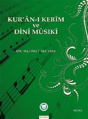 Kur'an-ı Kerim ve Dini Musiki