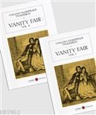 Vanity Fair (2 Cilt Takım)