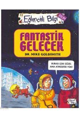 Fantastik Gelecek