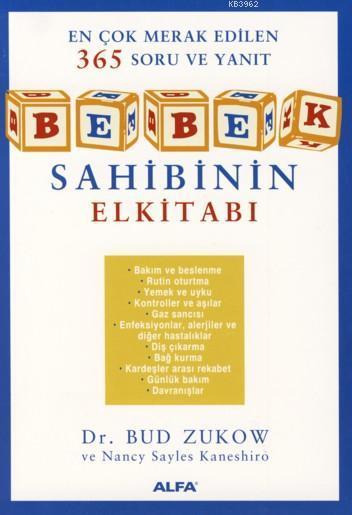 Bebek Sahibinin El Kitabı; En Çok Merak Edilen 365 Soru ve Yanıt