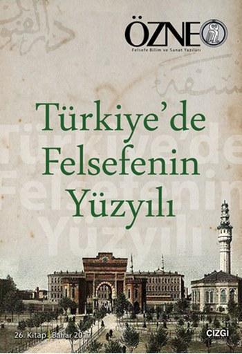 Türkiye'de Felsefenin Yüzyılı