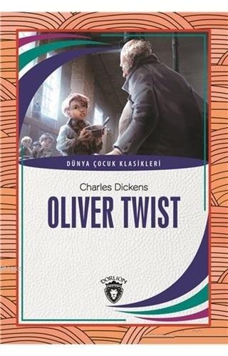 Oliver Twist Dünya Çocuk Klasikleri
