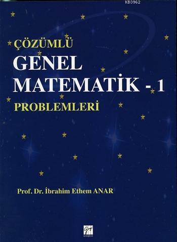 Çözümlü Genel Matematik-1; Problemleri
