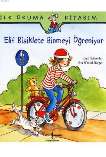 Elif Bisiklete Binmeyi Öğreniyor