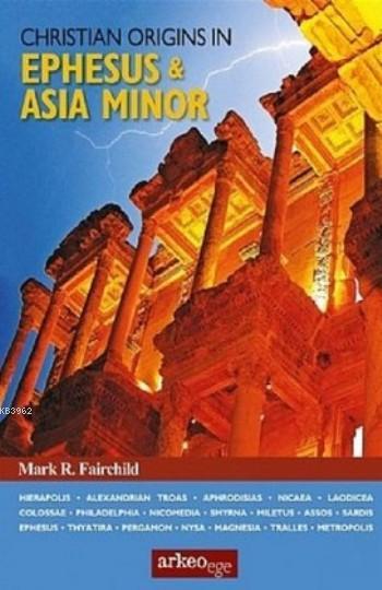 Ephesus & Asia Minor