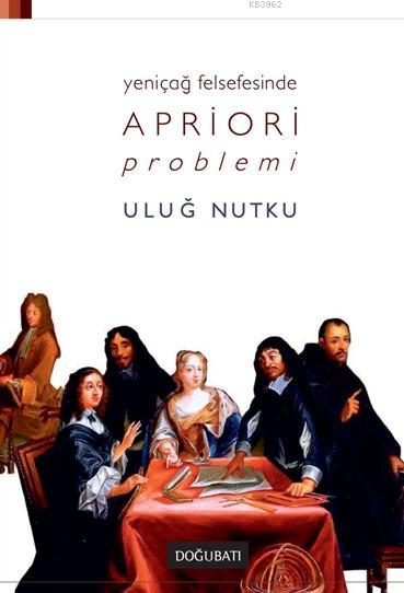 Yeniçağ Felsefesinde Apriori Problemi