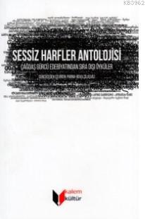 Sessiz Harfler Antolojisi; Çağdaş Gürcü Edebiyatından Sıra Dışı Öyküler