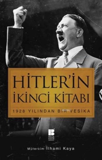 Hitler'in İkinci Kitabı; 1928 Yılından Bir Vesika