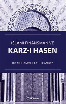 İslâmi Finansman ve Karz-ı Hasen