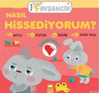 Küçük Tavşancık - Nasıl Hissediyorum?